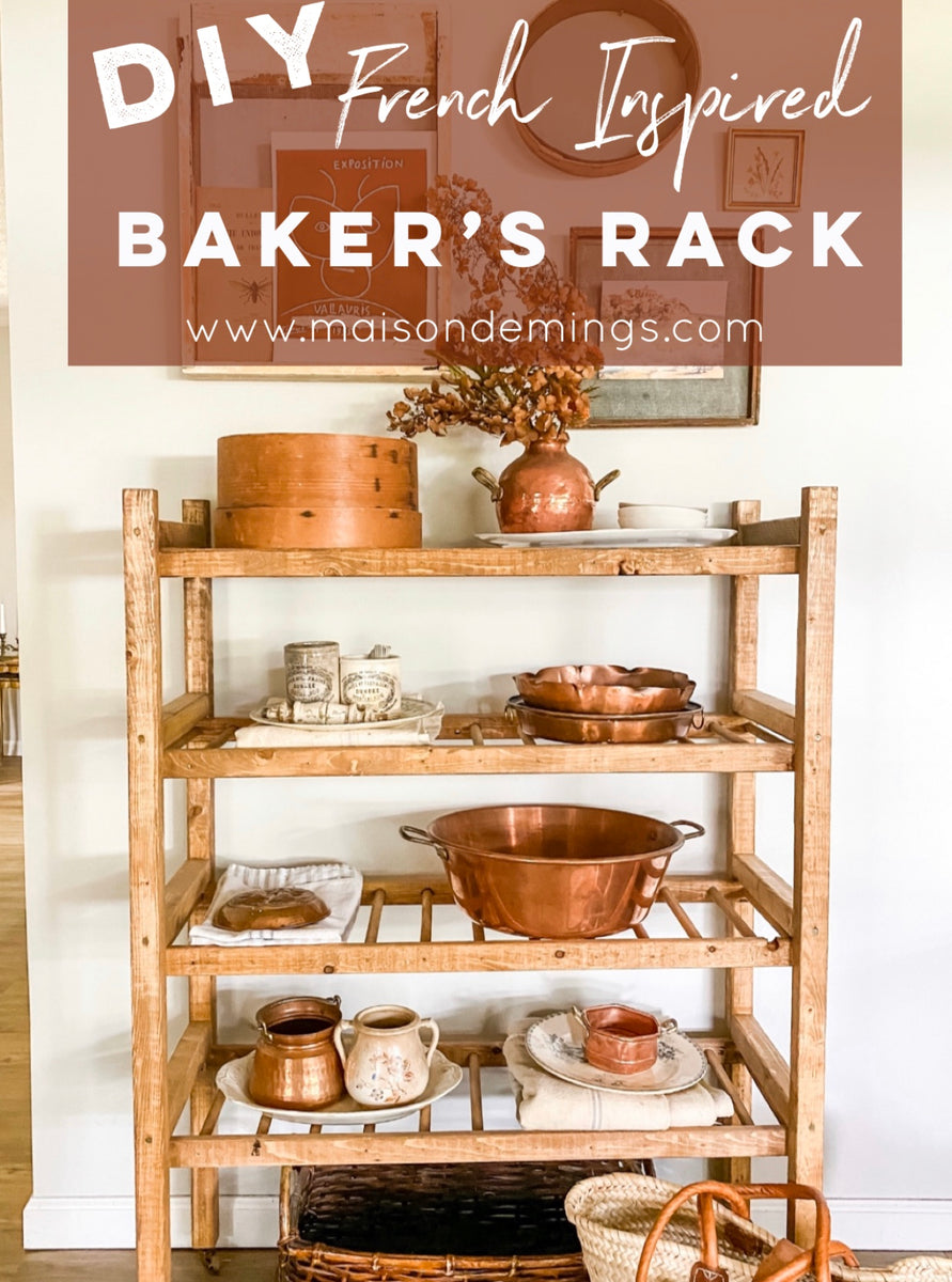 DIY French Inspired Baker's Rack โ Maison de Mings