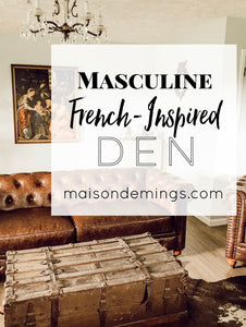 Masculine French Den