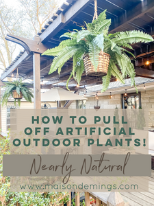 How To Pull Off Artificial Outdoor Plants