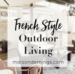 French Style - Outdoor Living